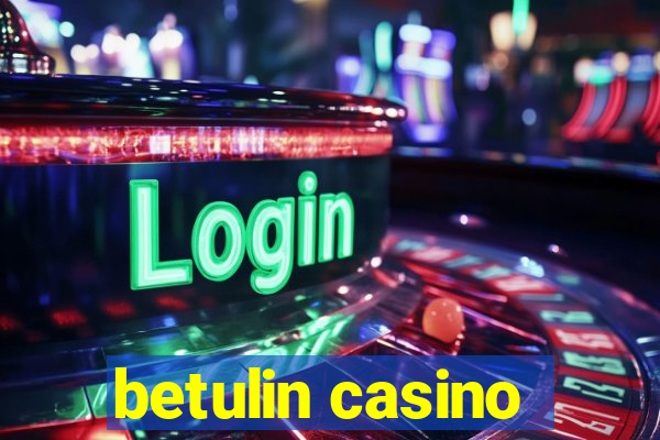 betulin casino