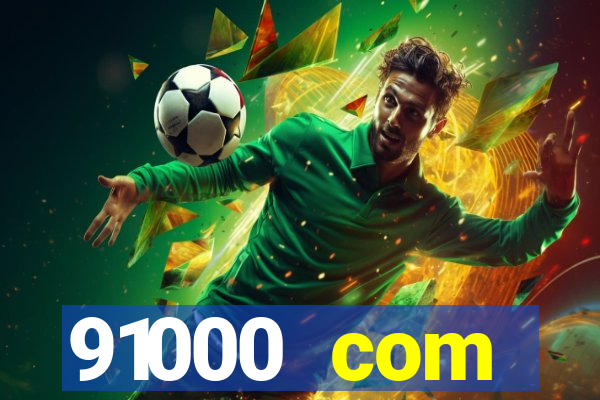 91000 com plataforma de jogos