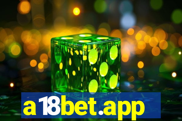 a18bet.app