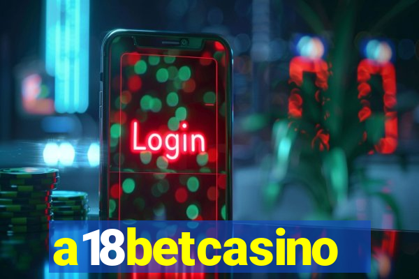 a18betcasino