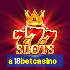 a18betcasino