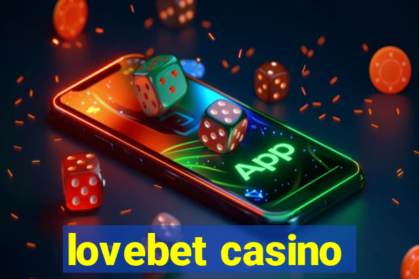 lovebet casino