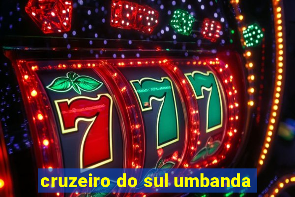 cruzeiro do sul umbanda