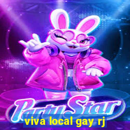 viva local gay rj