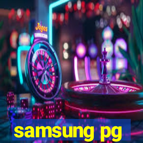 samsung pg