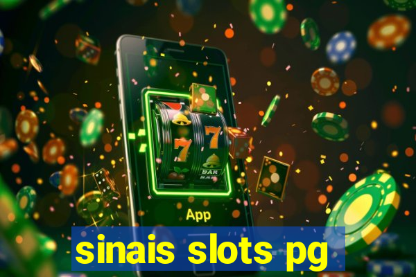 sinais slots pg