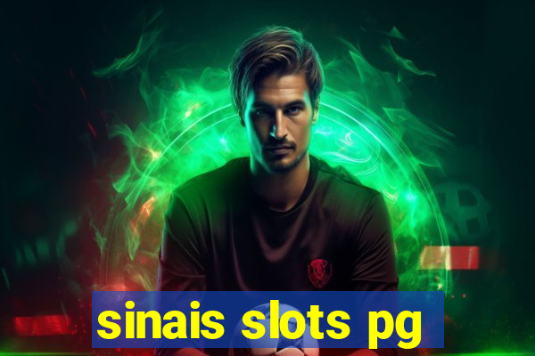 sinais slots pg