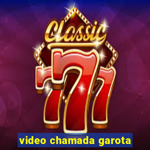 video chamada garota