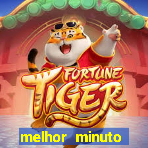 melhor minuto fortune ox