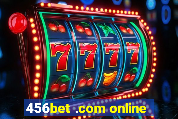 456bet .com online