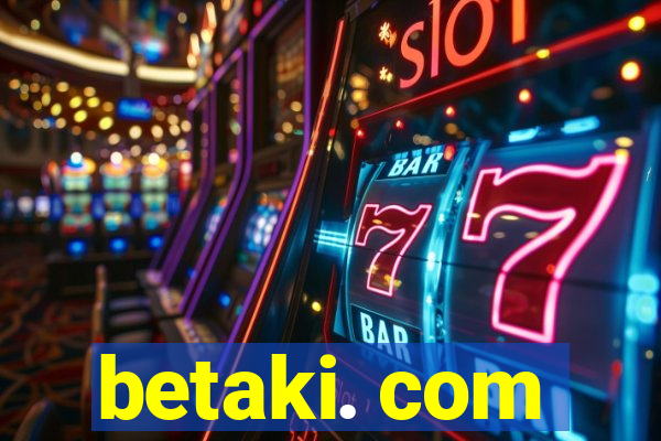 betaki. com