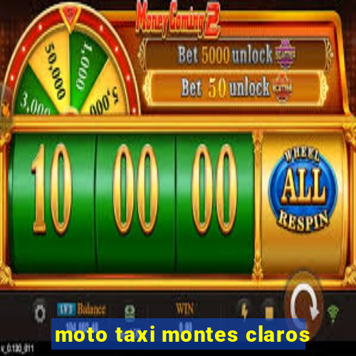 moto taxi montes claros