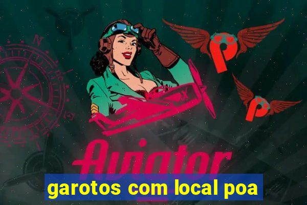 garotos com local poa