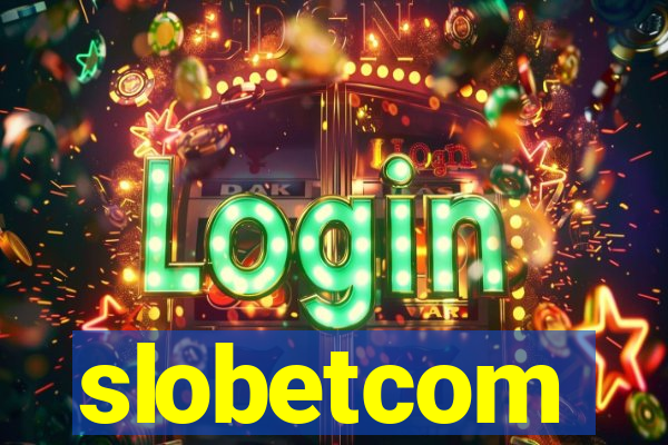 slobetcom