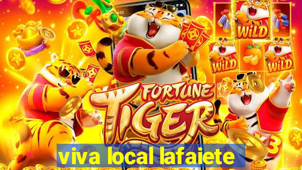 viva local lafaiete