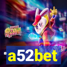 a52bet