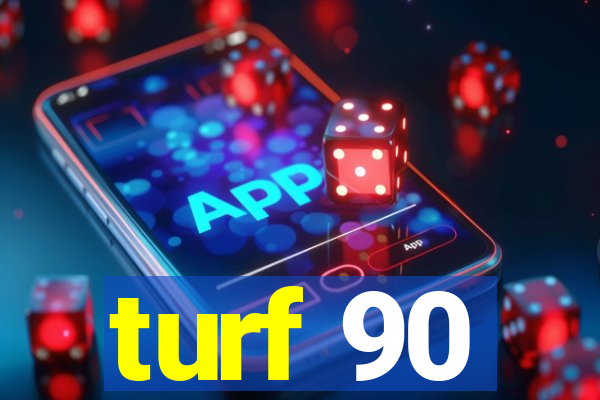 turf 90