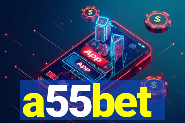 a55bet