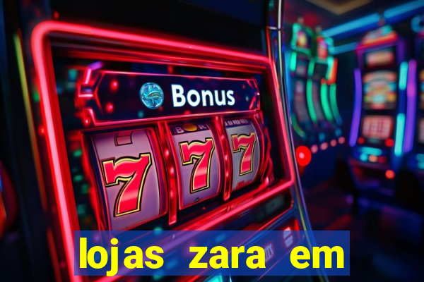 lojas zara em porto alegre