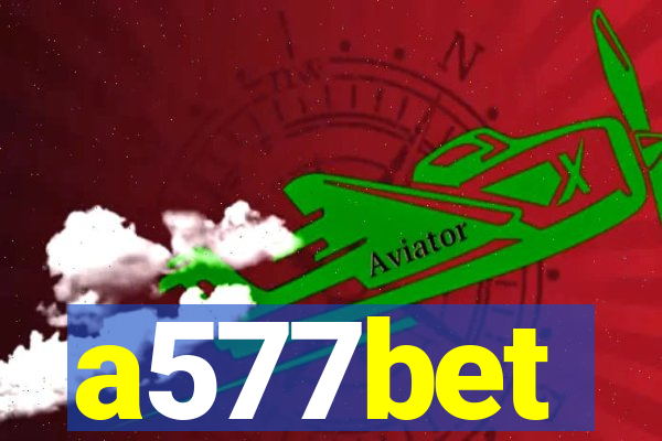 a577bet