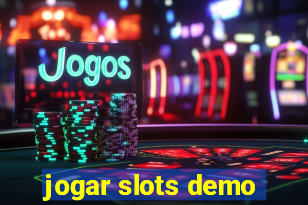 jogar slots demo