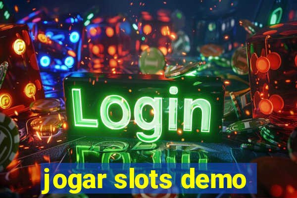 jogar slots demo