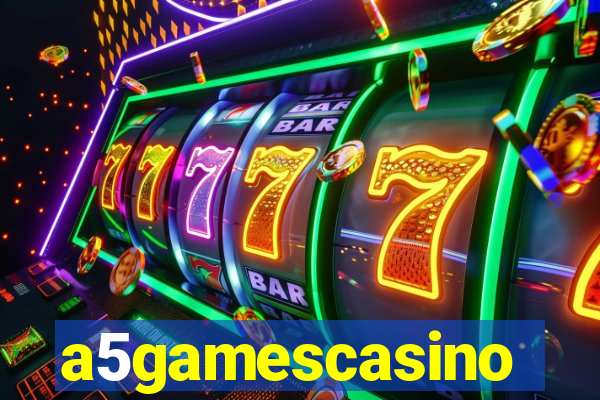 a5gamescasino