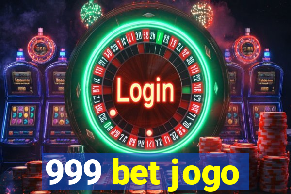 999 bet jogo