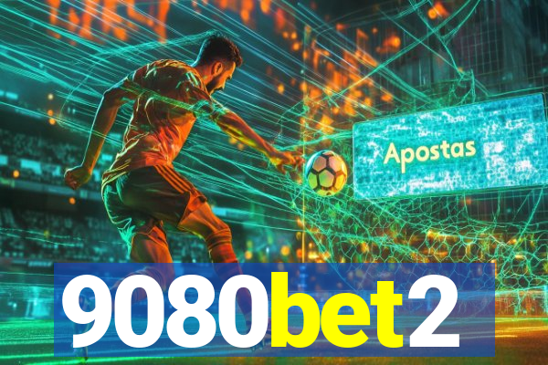 9080bet2