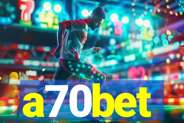 a70bet