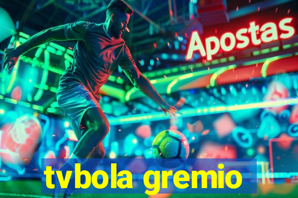 tvbola gremio