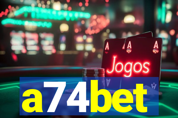 a74bet