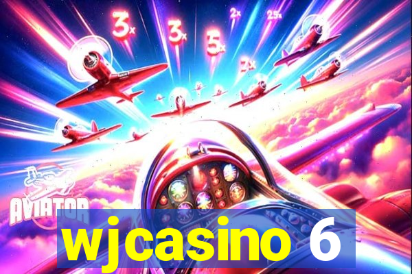 wjcasino 6