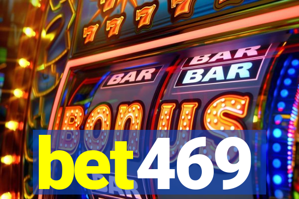 bet469