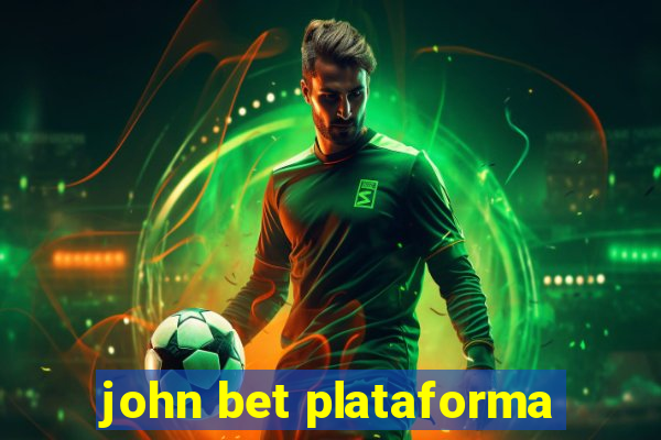 john bet plataforma