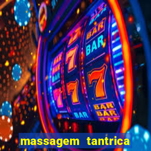 massagem tantrica porto alegre