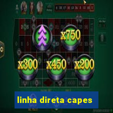 linha direta capes