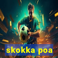 skokka poa