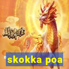 skokka poa