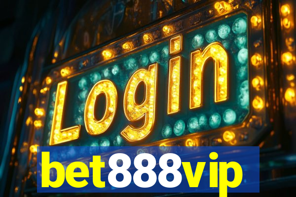 bet888vip