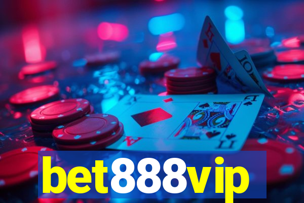 bet888vip