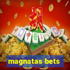 magnatas bets