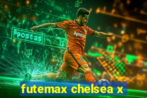 futemax chelsea x