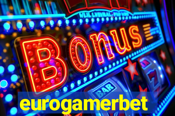 eurogamerbet