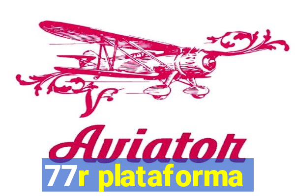 77r plataforma