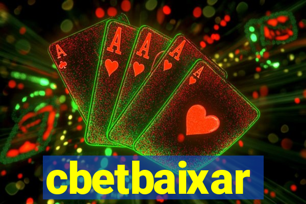 cbetbaixar