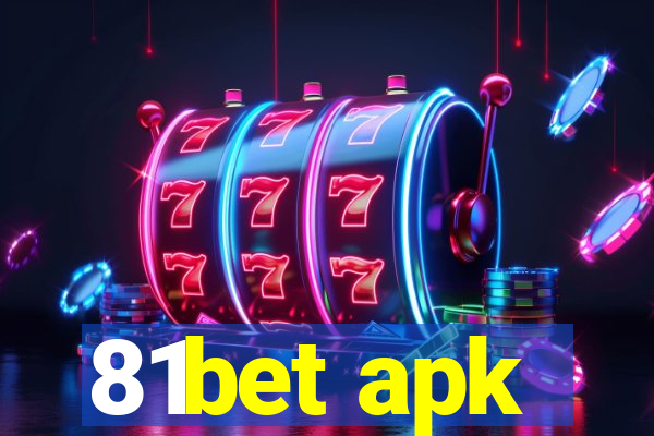 81bet apk