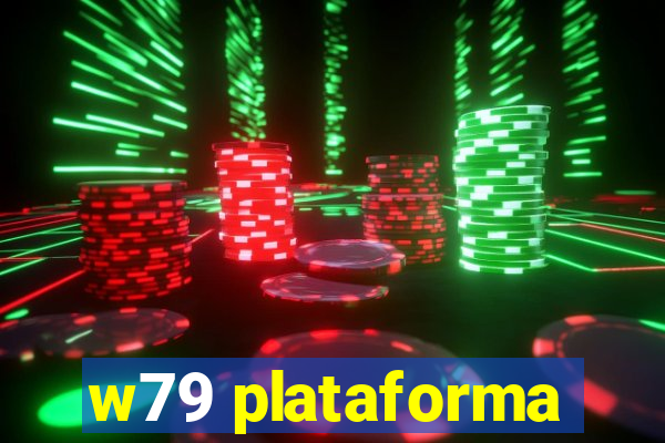 w79 plataforma