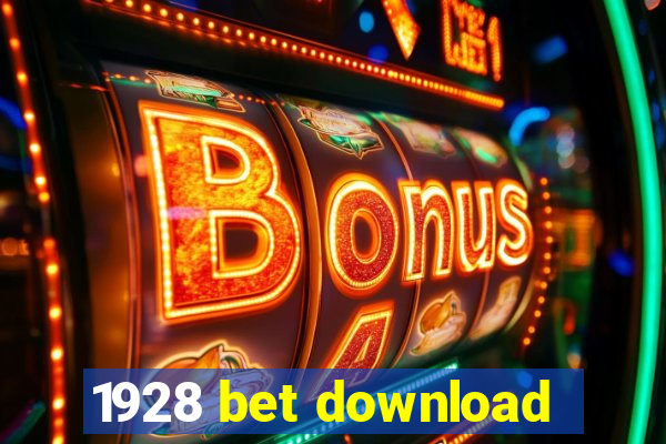 1928 bet download