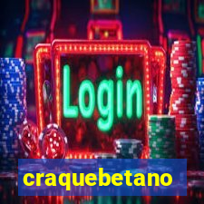 craquebetano